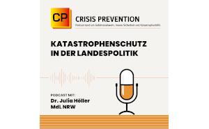 CP präsentiert den Podcast zum Thema Katastrophenschutz in der Landespolitik