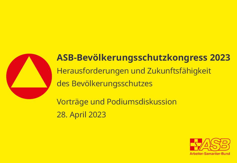 ASB-Bevölkerungsschutzkongress 2023 - Herausforderungen und Zukunftsfähigkeit...